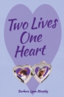 Image for Two Lives, One Heart