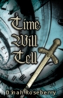 Image for Time Will Tell : A Monstrous Story