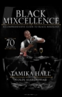 Image for Black mixcellence  : a comprehensive guide to Black mixology