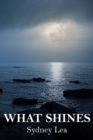 Image for What shines : poems