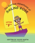 Image for The Glorious Adventures of Smiling Rose Letter &quot;F&quot;