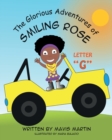 Image for The Glorious Adventures of Smiling Rose Letter &quot;G&quot;