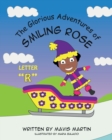 Image for The Glorious Adventures of Smiling Rose Letter &quot;R&quot;