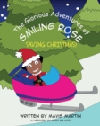 Image for The Glorious Adventures Of Smiling Rose- Saving Christmas!