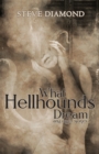 Image for What Hellhounds Dream