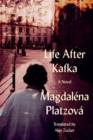 Image for Life After Kafka
