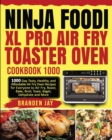 Image for Ninja Foodi XL Pro Air Fry Toaster Oven Cookbook 1000