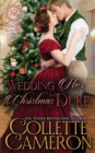 Image for Wedding Her Christmas Duke : A Sensual Marriage of Convenience Regency Historical Romance Adventure