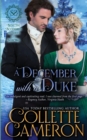 Image for A December with a Duke : A Sensual Marriage of Convenience Regency Historical Romance Adventure