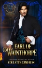 Image for Earl of Wainthorpe : A Humorous Aristocrat and Wallflower Regency Romance Adventure