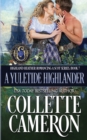 Image for A Yuletide Highlander : A Passionate Enemies to Lovers Second Chance Scottish Highlander Mystery Romance