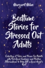 Image for Bedtime Stories for Stressed Out Adults