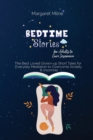 Image for Bedtime Stories for Adults to Cure Insomnia : The Best Loved Grown-up Short Tales for Everyday Mediation to Overcome Anxiety and Insomnia