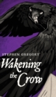 Image for Wakening the Crow