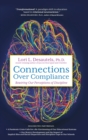 Image for Connections Over Compliance : Rewiring Our Perceptions of Discipline