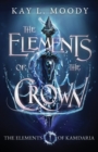 Image for The Elements of the Crown