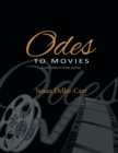 Image for Odes to Movies : A Collection of Short Stories