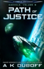 Image for Path of Justice (Cadicle Vol. 6)