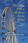 Image for View From a Midwest Ferris Wheel
