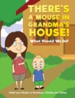 Image for There&#39;s A Mouse In Grandma&#39;s House!