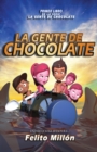 Image for La Gente De Chocolate