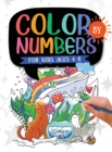 Image for Color by Numbers : For Kids Ages 4-8: Dinosaur, Sea Life, Animals, Butterfly, and Much More!