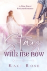 Image for Stay With Me Now