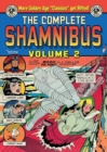 Image for The Complete Shamnibus Volume 2