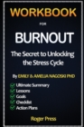 Image for Workbook For Burnout : The Secret to Unlocking the Stress Cycle