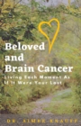Image for Beloved and Brain Cancer