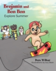 Image for Benjamin and Bon Bon Explore Summer
