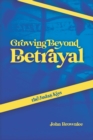 Image for The Judas kiss  : growing beyond betrayal
