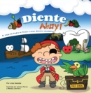 Image for Diente Ahoy! : El viaje de Pedro el Pirata a unos dientes saludables