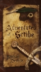 Image for Adventures of a Scribe : A LitRPG Duology: Book One