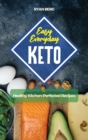 Image for Easy Everyday Keto : Healthy Kitchen-Perfected Recipes