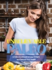 Image for Unbelievable Paleo : A Paleo Cookbook to Lose Weight and Reboot Your Health