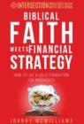 Image for Biblical Faith Meets Financial Strategy