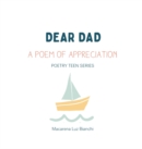 Image for Dear Dad : A Poem of Appreciation