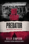 Image for Not Today Predator