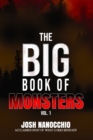 Image for The Big Book of Monsters : Volume 1