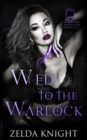 Image for Wed to the Warlock