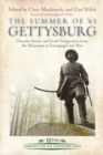 Image for Summer of &#39;63: Gettysburg: Favorite Stories and Fresh Perspectives from the Historians at Emerging Civil War