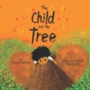Image for The Child and the Tree