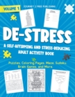 Image for DE-STRESS A Self-Affirming and Stress-Relieving Adult Activity Book