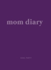 Image for Mom Diary