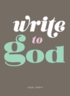 Image for Write To God