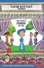 Image for Jane Austen&#39;s Emma for Kids : 3 Short Melodramatic Plays for 3 Group Sizes