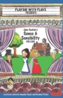 Image for Jane Austen&#39;s Sense &amp; Sensibility for Kids : 3 Short Melodramatic Plays for 3 Group Sizes