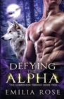 Image for Defying the Alpha