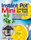 Image for Instant Pot(R) Mini Cooking for Two